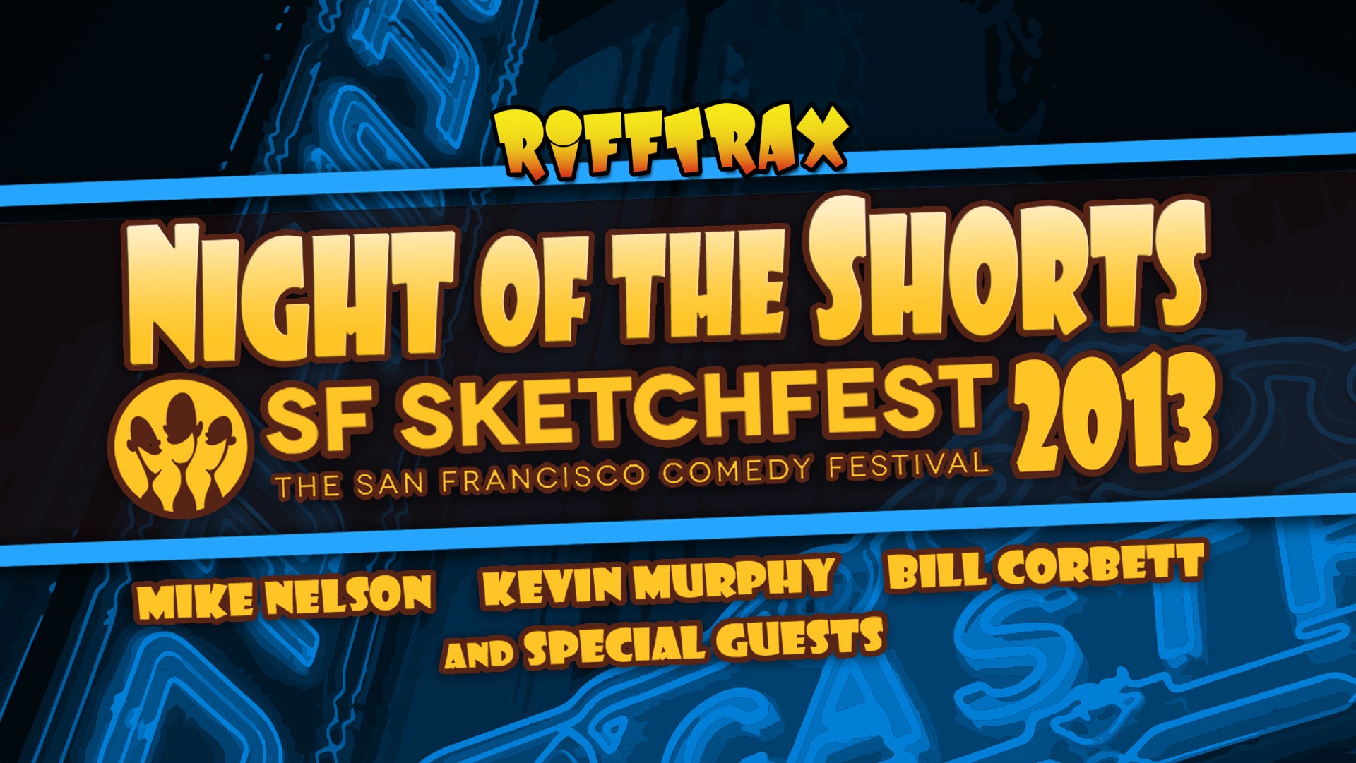 Night Of The Shorts Sf Sketchfest Rifftrax